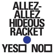 ALLEZ-ALLEZ - Hideous Racket EP