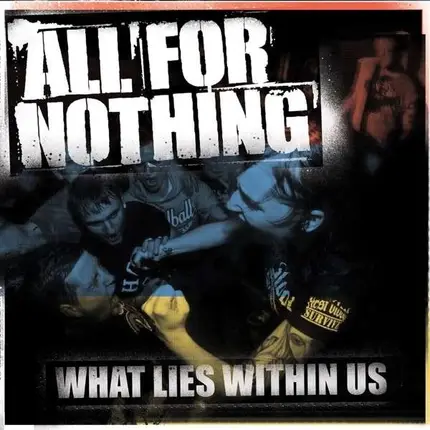 ALL FOR NOTHING - WHAT LIES WITHIN US [BLUE/WHITE SPLATTER]