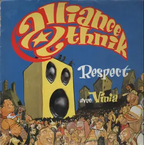 Alliance Ethnik - Respect