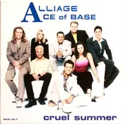 12inch Vinyl Single - Alliage , Ace Of Base - Cruel Summer
