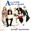 12inch Vinyl Single - Alliage , Ace Of Base - Cruel Summer
