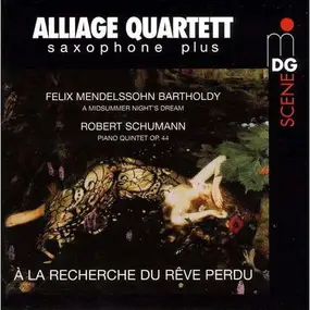 Felix Mendelssohn-Bartholdy - Piano Quintet Op. 44 / A Midsummer Night's Dream Op. 61