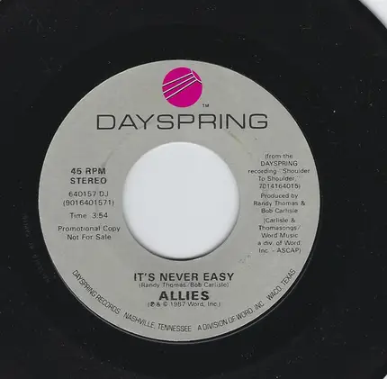 Allies - It's Never Easy