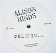 Allison Hinds - Roll It Gal