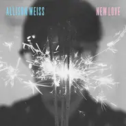 Allison Weiss - New Love