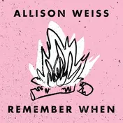 ALLISON WEISS - Remember When -5tr-