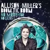 LP - ALLISON MILLER - NO MORPHINE, NO LILIES