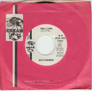 7'' - Allis Chalmers - Sing A Song / Gonna Go Back Down The River - dj copy folk soul