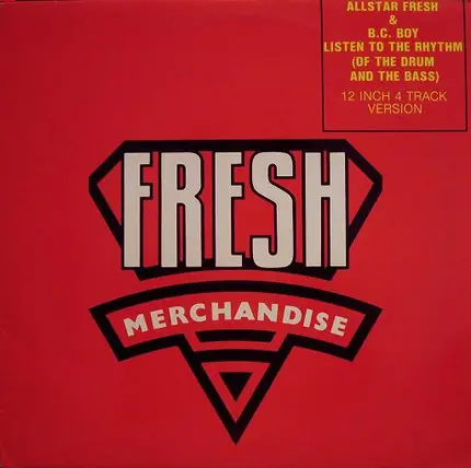 Allstar Fresh & BC Boy - Listen To The Rythm (Of The Drum And The Bass)