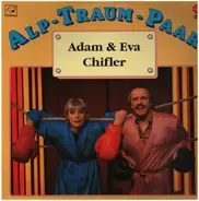 Alp Traum Paar - Adam & Eva Chifler