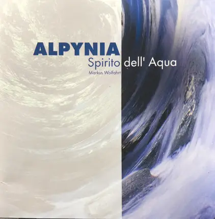 Alpynia , Markus Wolfahrt - Spirito Dell' Aqua
