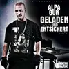 CD - Alpa Gun - Geladen Und Entsichert