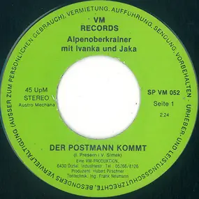 Alpenoberkrainer - Der Postmann Kommt / Ferien Im Ötztal