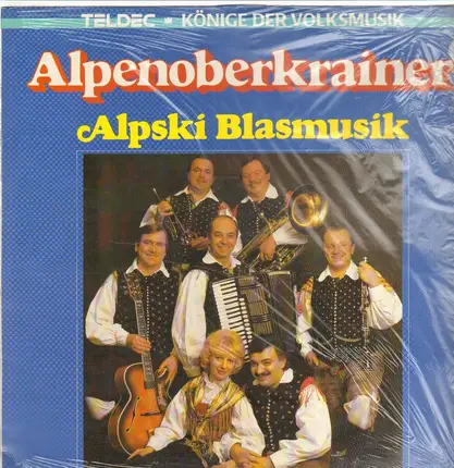 Alpenoberkrainer - Alpski Blasmusik