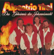 Alpentrio Tirol - Das Geheimnis der Johannisnacht