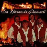 Alpentrio Tirol - Das Geheimnis der Johannisnacht