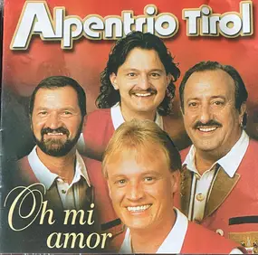 Alpentrio Tirol - Oh Mi Amor