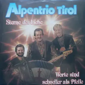 Alpentrio Tirol - Sterne der Liebe