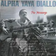 CD - Alpha Yaya Diallo - The Message