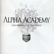 Alpha Academy - Promise of the Light