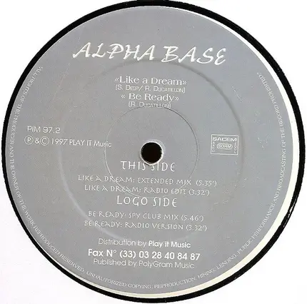 Alpha Base - Be Ready / Like A Dream