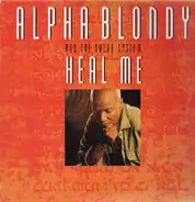 Alpha Blondy And The Solar System - Heal Me