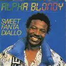 7inch Vinyl Single - Alpha Blondy - Sweet Fanta Diallo