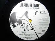 Alpha Blondy & The Solar System - Ya Fohi, Ya Likefi