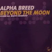 12'' - Alpha Breed - Beyond The Moon