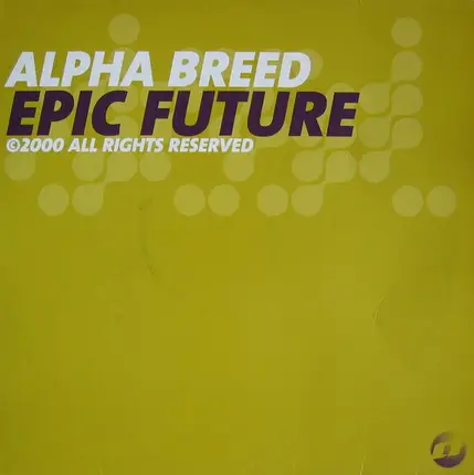 Alpha Breed - Epic Future