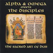 Alpha & Omega - The Sacred Art Of Dub
