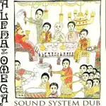 Alpha - SOUND SYSTEM DUB