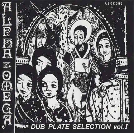Alpha & Omega - Dub Plate Selection Vol.1