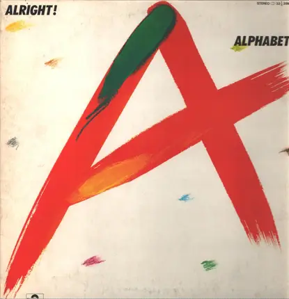 Alphabet's - Alright!