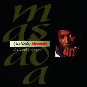 Alpha Blondy - Masada