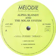 LP - Alpha Blondy And The Solar System - S.O.S. Tribal War / S.O.S. Guerre Tribale