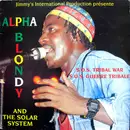 LP - Alpha Blondy And The Solar System - S.O.S. Tribal War / S.O.S. Guerre Tribale
