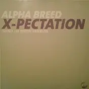 Alpha Breed - X-Pectation