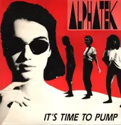 ALPHATEK - It's Time To Pump