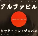 12'' - Alphaville - Big In Japan (Swemix Remix)