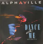 Alphaville - Dance With Me