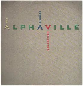 Alphaville - The Singles Collection