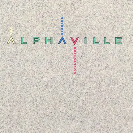 Alphaville - The Singles Collection