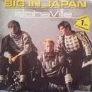 7inch Vinyl Single - Alphaville - Big In Japan