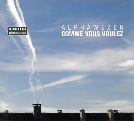 Alphawezen - Comme Vous Voulez