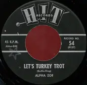 Ed Hardin - Let's Turkey Trot / One Broken Heart For Sale