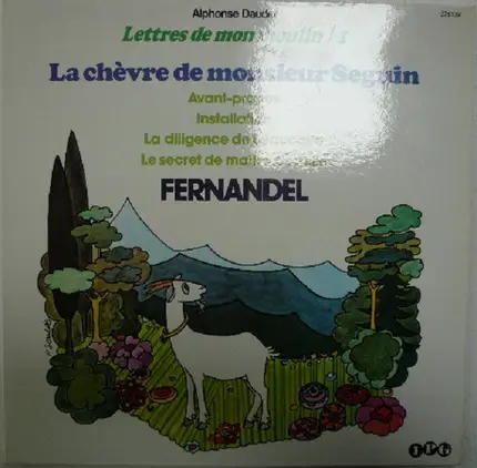 Alphonse Daudet , Fernandel - Lettres De Mon Moulin / 1