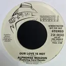 7inch Vinyl Single - Alphonse Mouzon - Our Love Is Hot