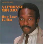 Alphonse Mouzon - Our Love Is Hot