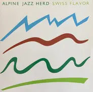 Alpine Jazz Herd - Swiss Flavor